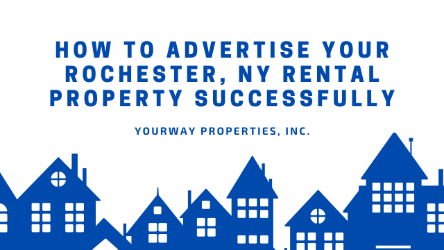 Graphic with the title “How To Advertise Your Rochester, NY Rental Property Successfully” and blue house silhouettes along the bottom.